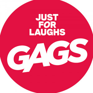 Just For Laughs Gags